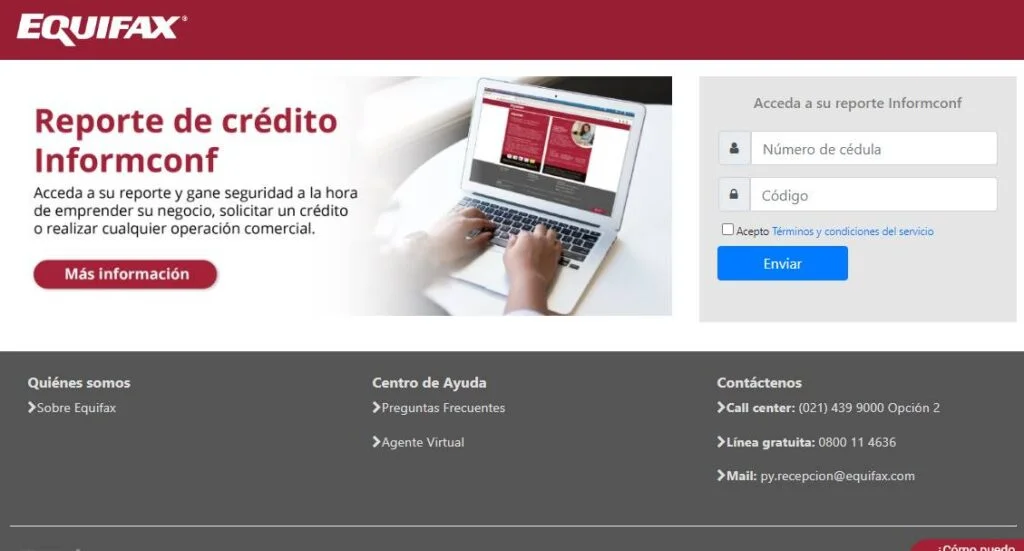Ingresar a la web de informconf Equifax para consultar el reporte.