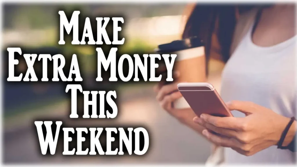 How to Make Money on Weekends